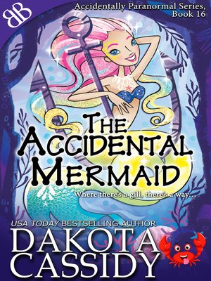 cover image of The Accidental Mermaid